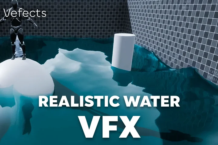 Realistic Water VFX