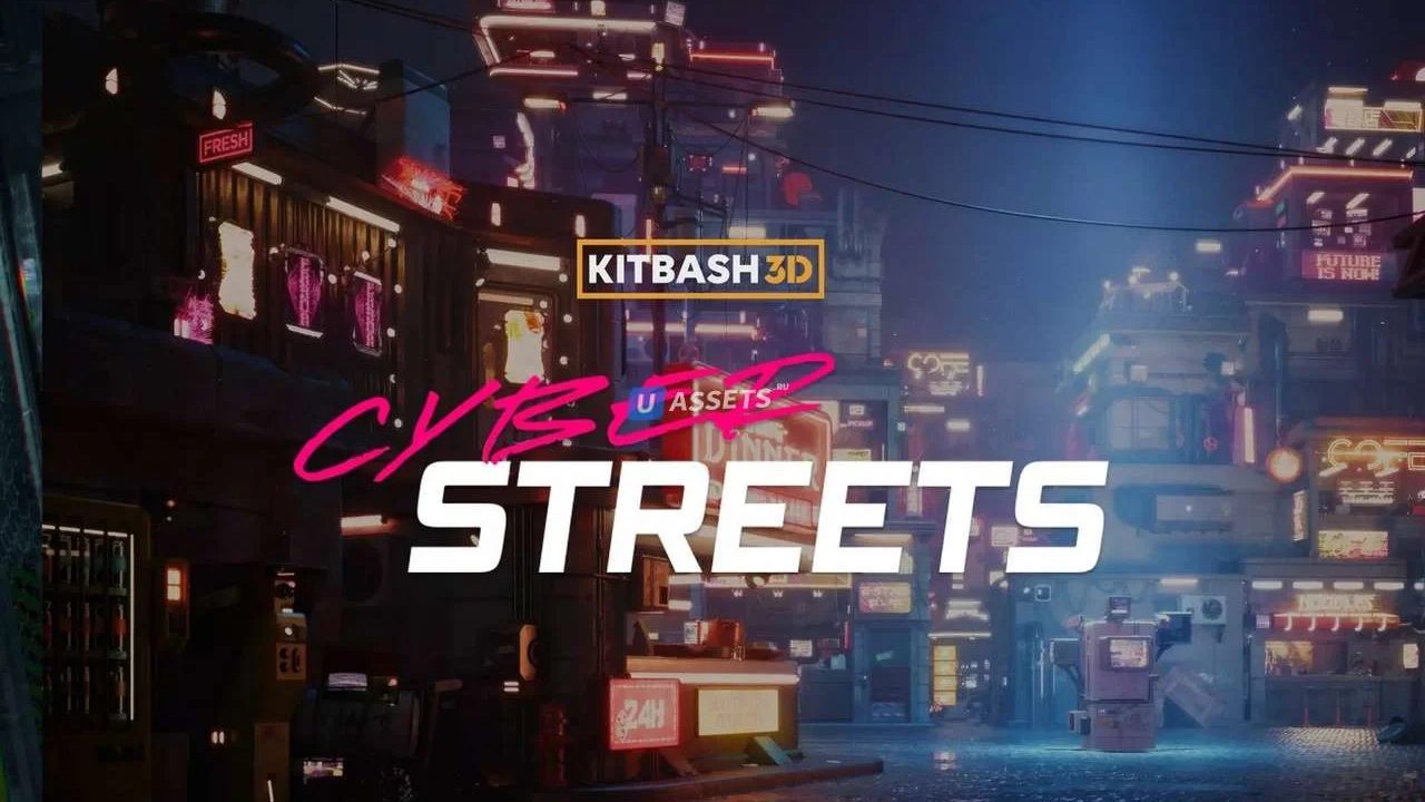 Kitbash3D - Props Cyber Streets (UE + Unity)