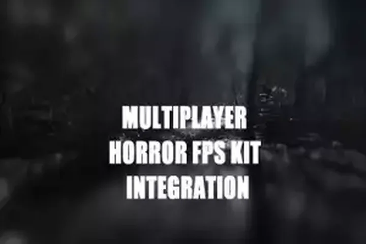 Multiplayer HORROR FPS KIT Integration