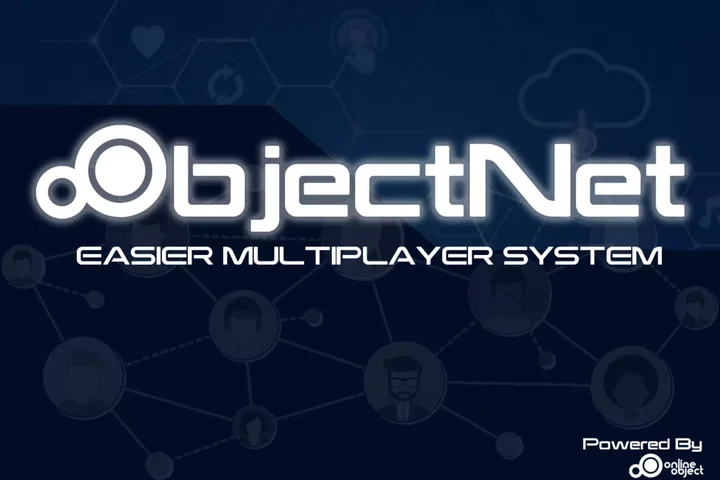ObjectNet - Easier Multiplayer System