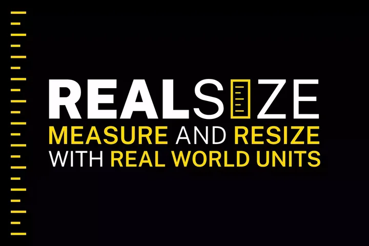 Real Size Measure and Resize with Real World Units