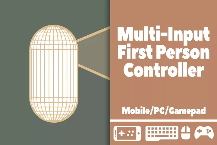 Multi-Input First Person Controller
